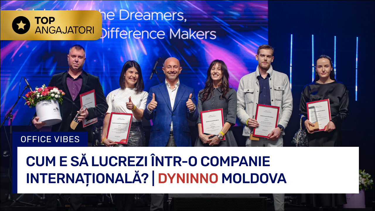 Cum e să lucrezi la Dyninno | Top Angajatori