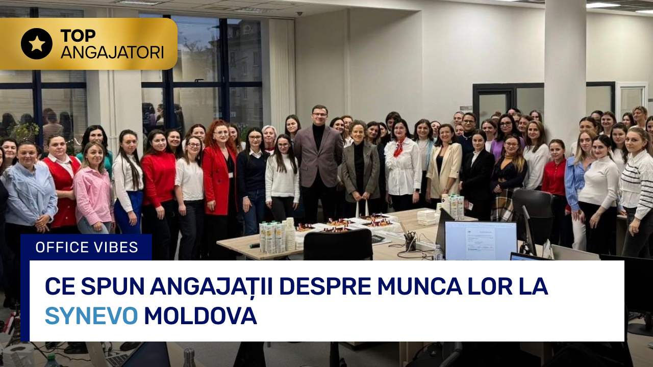 Ce spun angajații despre munca lor la Synevo Moldova?